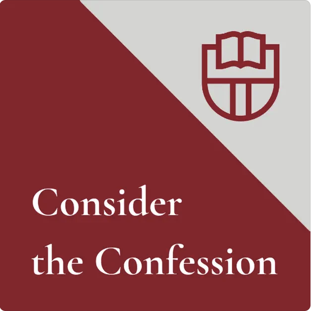 Consider the Confession Consider the Confession